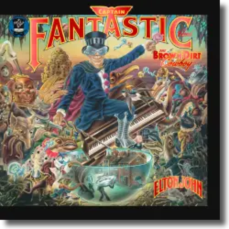 Elton John - Captain Fantastic and the Brown Dirt Cowboy (50th Anniversary)
