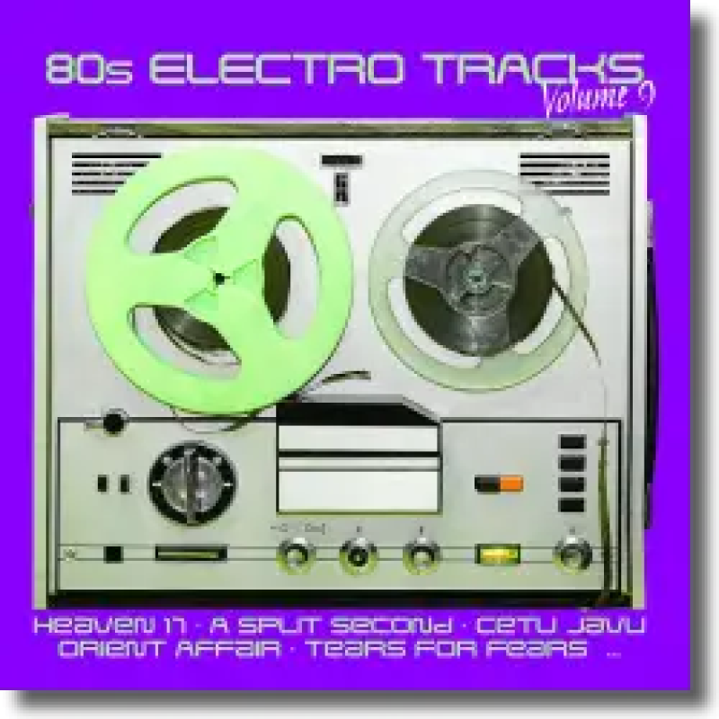 80s Electro Tracks Vol. 9