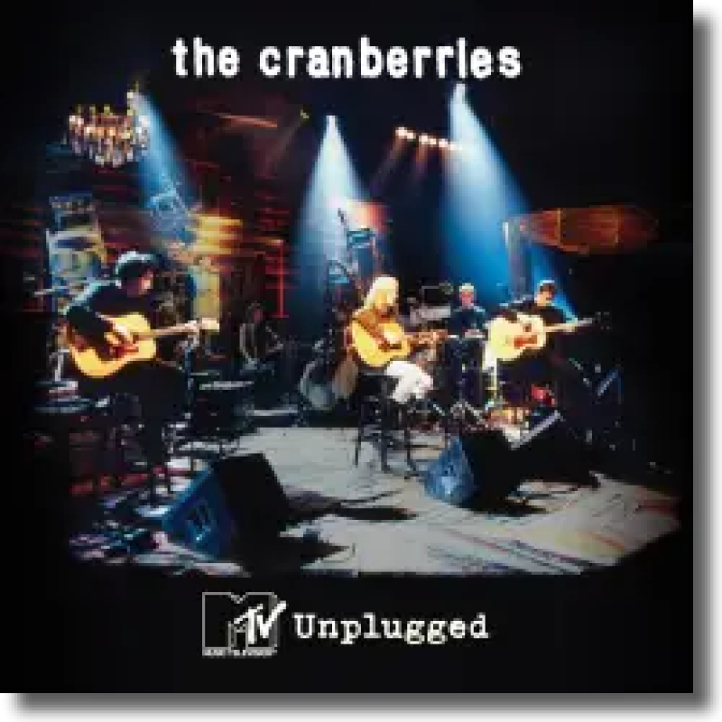The Cranberries - MTV Unplugged (Live)