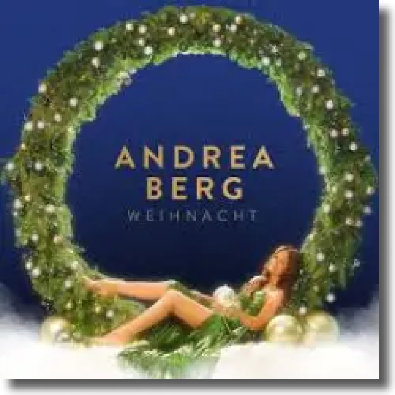Andrea Berg - Dann sind alle da