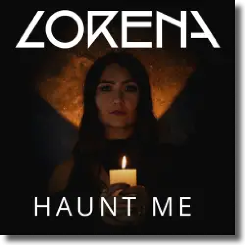 LORENA - Haunt Me