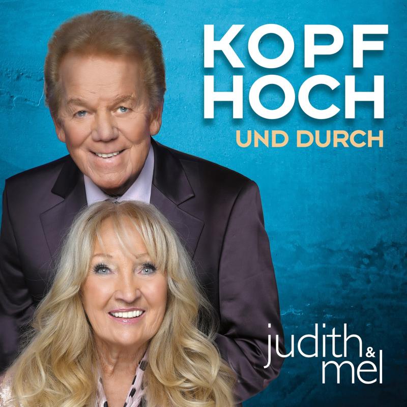 Judith & Mel - KOPF HOCH UND DURCH