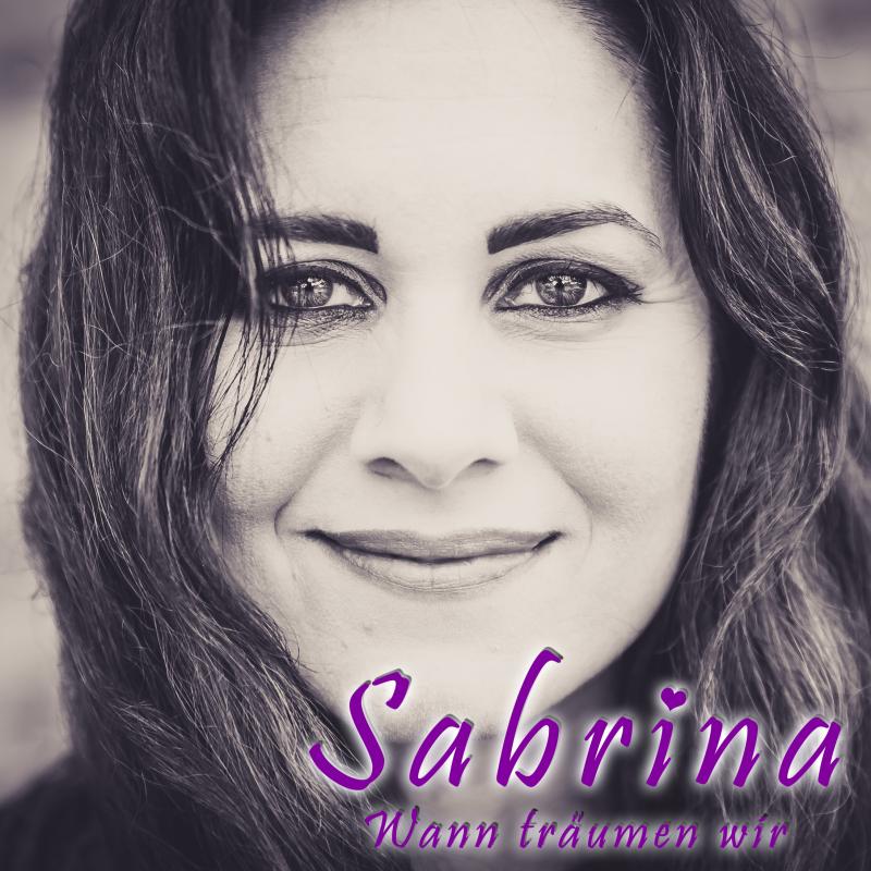 Sabrina - Wann träumen wir