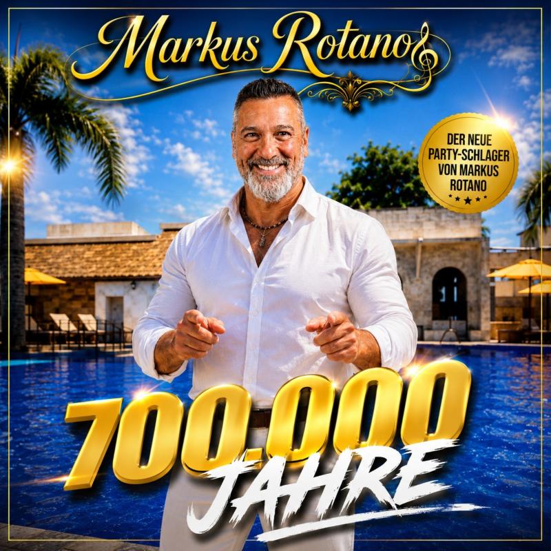 Markus Rotano - 700 000 Jahre