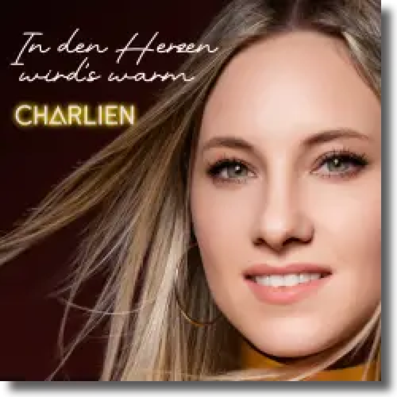 CHARLIEN - In den Herzen wird's warm
