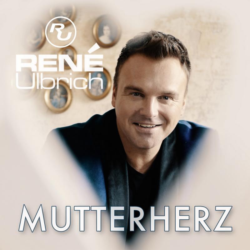 René Ulbrich - Mutterherz