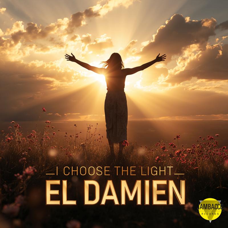 El DaMieN - I Choose The Light