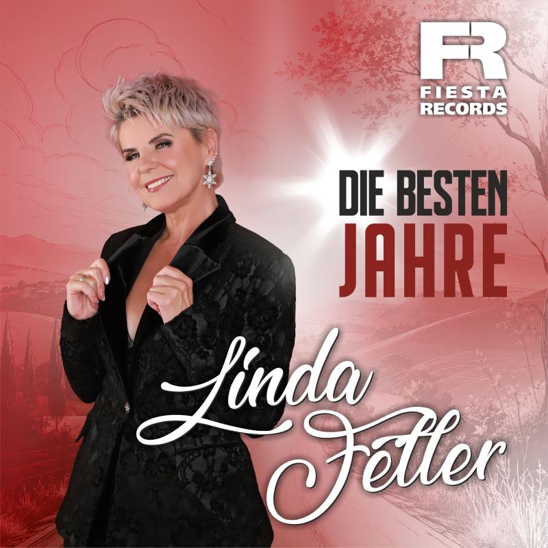 Linda Feller &ndash; Die besten Jahre