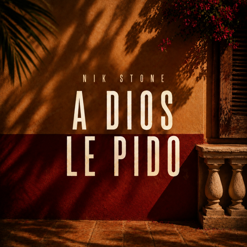 Nik Stone - A Dios Le Pido
