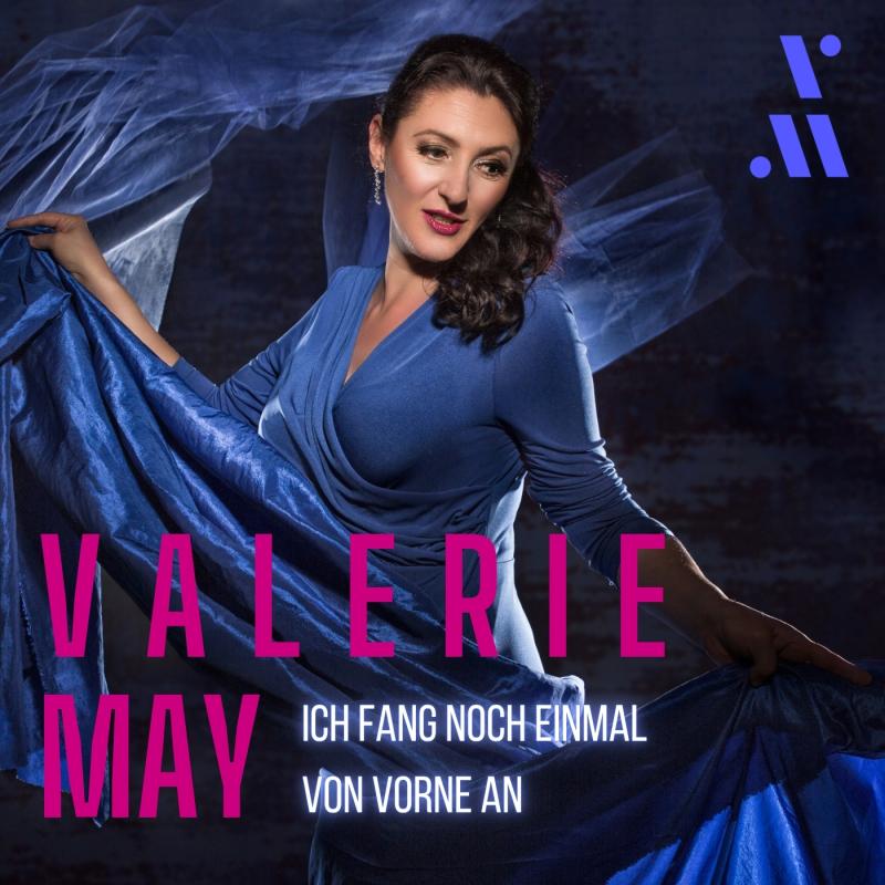 Valerie May - Ich fang noch einmal von vorne an