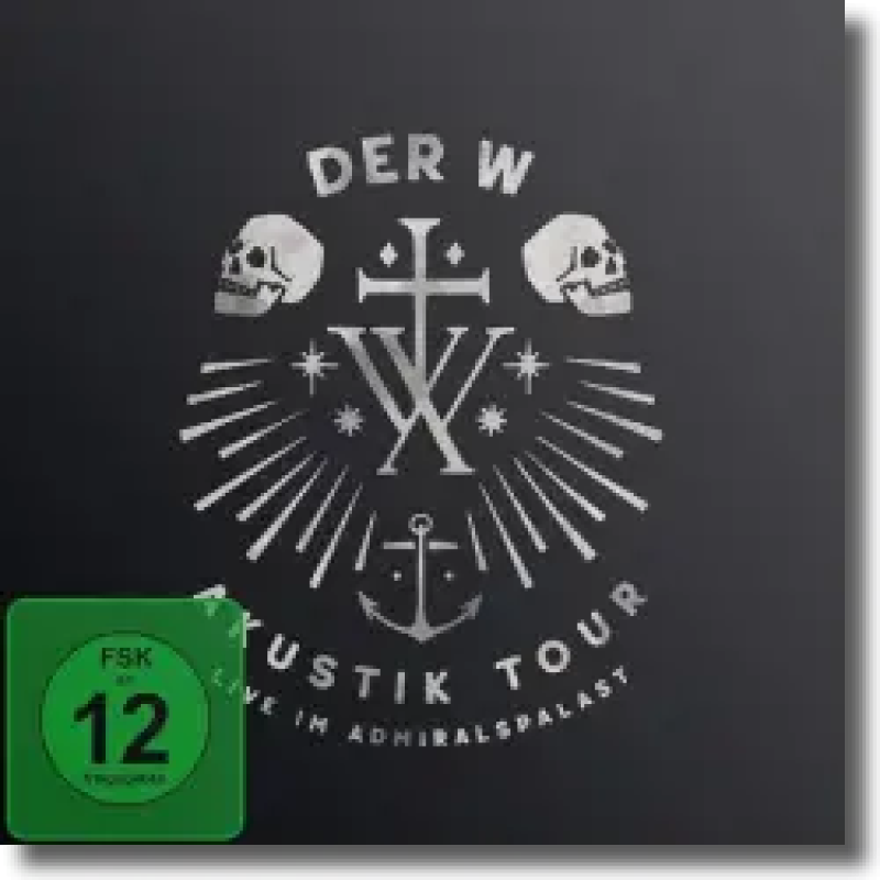 Der W - Akustik Tour - Live im Admiralspalast