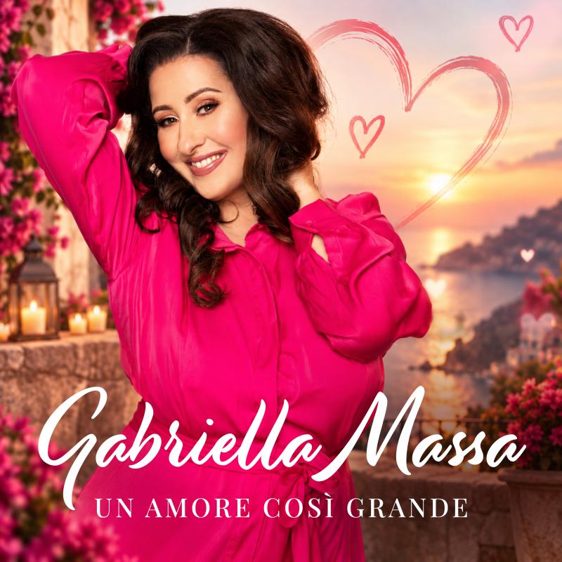 GABRIELLA MASSA - UN AMORE COSI GRANDE