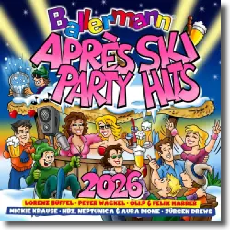 Ballermann Apres Ski Party Hits 2026