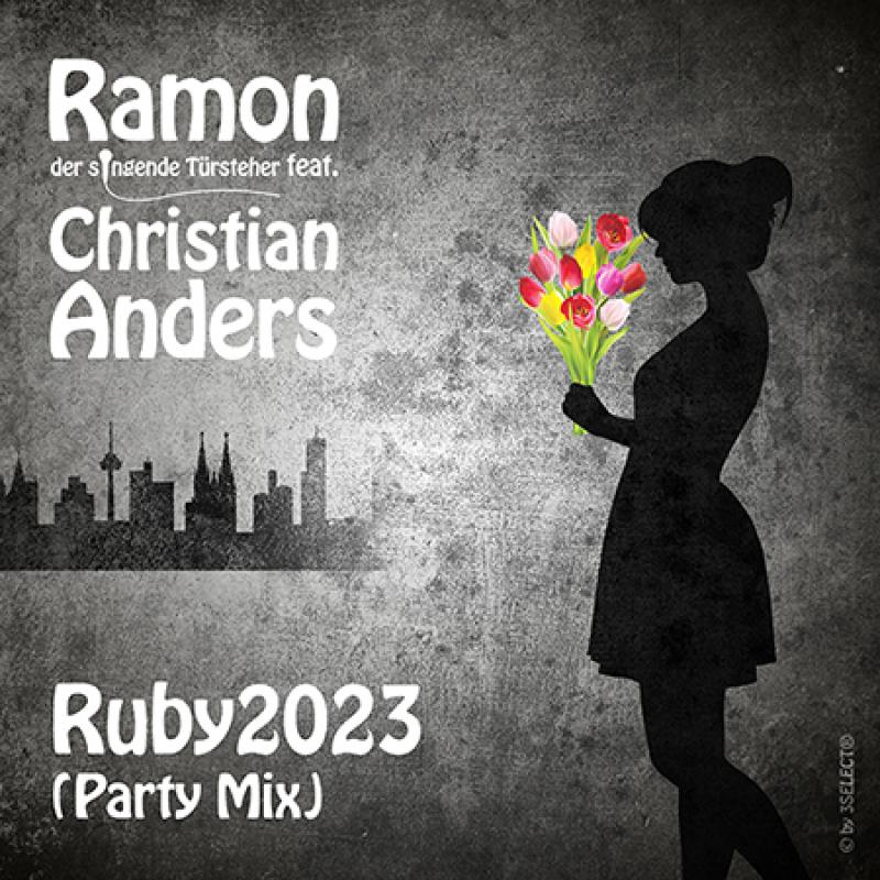 Ramon, der singende Türsteher feat. Christian Anders! - RUBY
